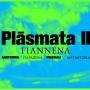 PLASMATA ΙΙ: IOANNINA ΑΝΘΡΩΠΙΝΑ, ΜΕΤΑΦΥΣΙΚΑ, ΨΗΦΙΑΚΑ, ΠΑΡΑΞΕΝΑ